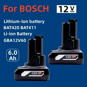 GBA12V60 6000 mah за Bosch 12v/10,8 В Литиево-йонна Акумулаторна Батерия BAT411 BAT420 GBA 12 В Акумулаторни Електроинструменти на Bosch 12v Зарядно Устройство
