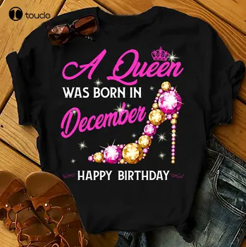 Ризи A Queen Was Born In December, Дамски Тениски За Рожден Ден, Летни Блузи, Тениски, Плажни, Графични Тениски За Жени Xs-5Xl Унисекс