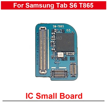 За Samsung Galaxy Tab S6 T865 T860 IC Модул за свързване на малка платка Резервни части